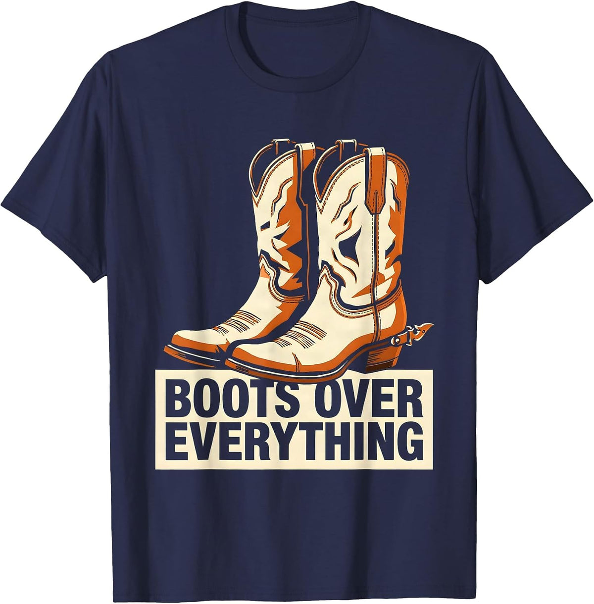 Boots Over Everything Cowgirl Design T-Shirt - Navy Blue