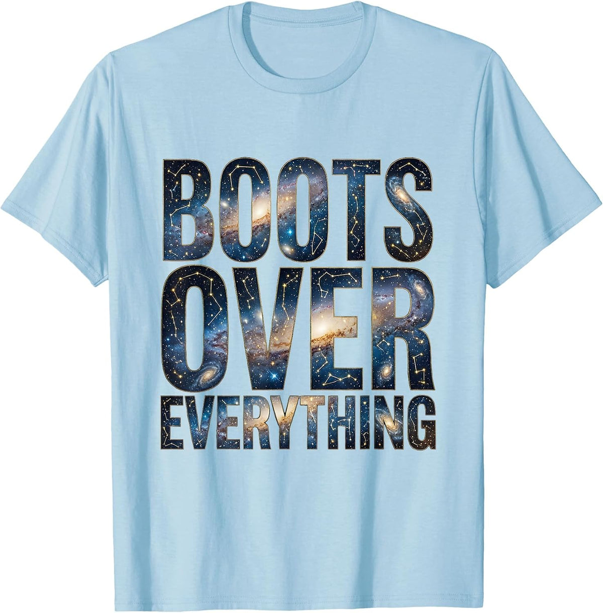 Men's Boots Over Everything Western Cowgirl Design T-Shirt - Baby Blue