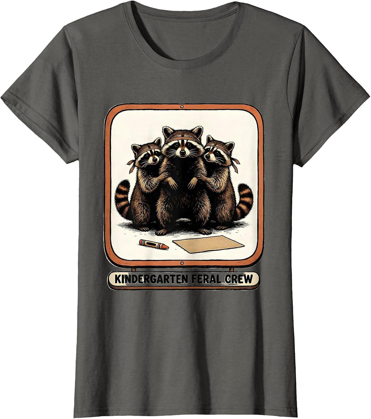 Women's Kindergarten Feral Crew Funny Teacher Back to School Raccoon T-Shirt - Asphalt Grey
