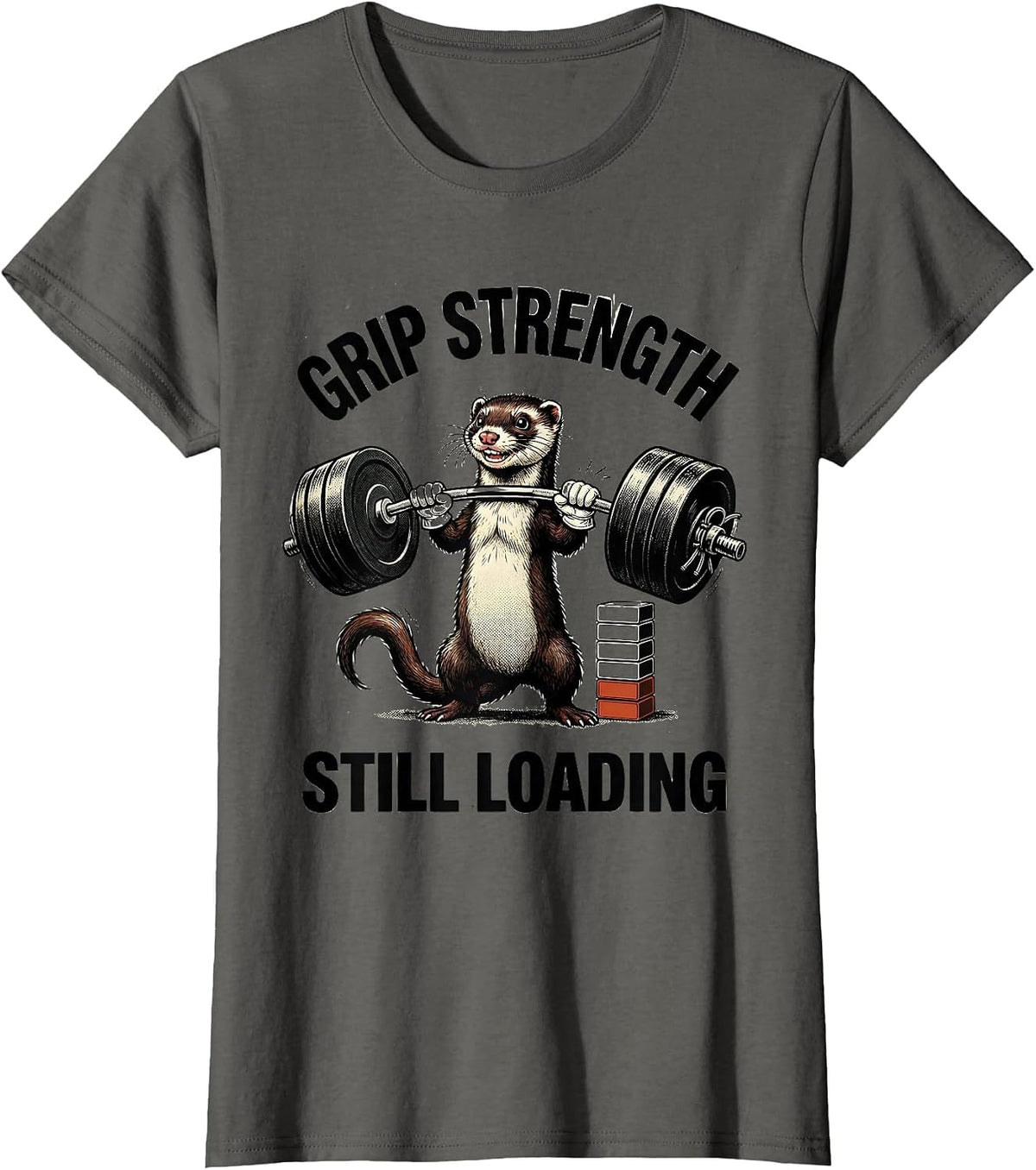 Women's Grip Strength Still Loading Funny Animal Gym Ferret T-Shirt - Asphalt Grey