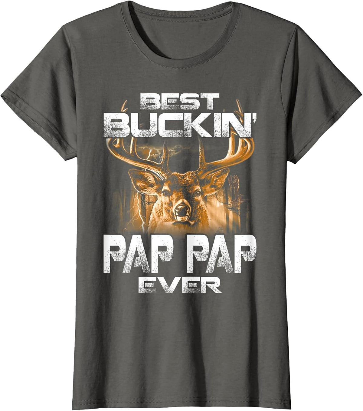 Best Buckin' Pap Pap Ever Tee Deer Hunting Bucking Father T-Shirt - Asphalt Grey