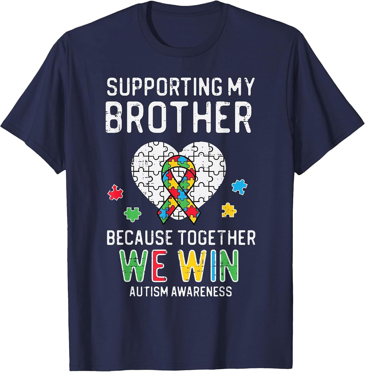 Supporting My Brother Together We Win Autism Aware Puzzle T-Shirt - Navy Blue