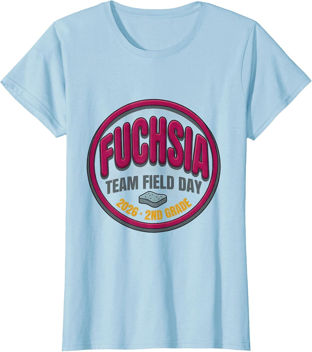 Women's FUCHSIA TEAM FIELD DAY 2026 2ND GRADE School Color Team T-Shirt - Baby Blue