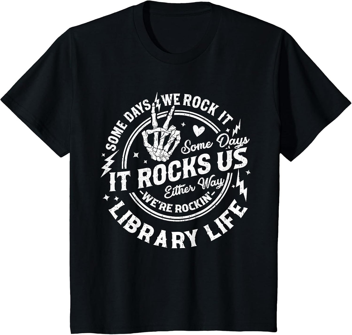 Some Days We Rock It Library Life Librarian Back to School T-Shirt - Black