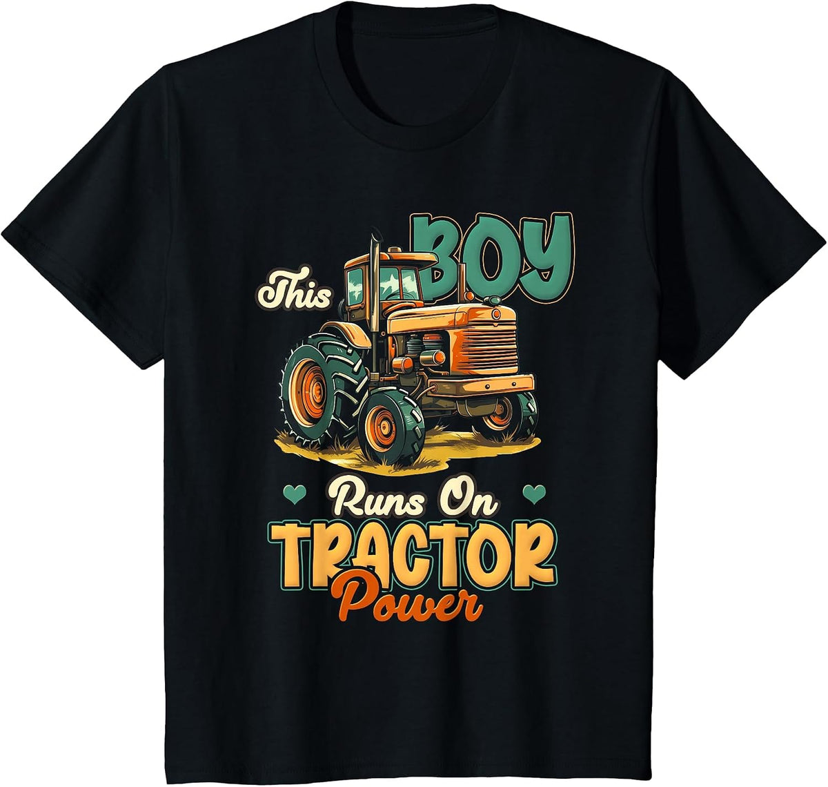 Tractor Lover Farmer Tractors This Boy Run On Tractor Power T-Shirt - Black