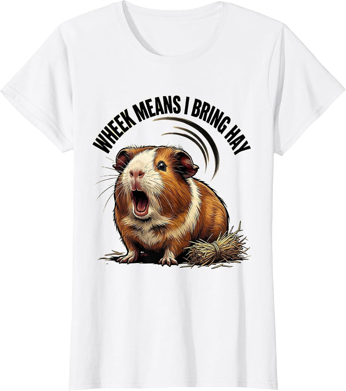 Women's Wheek Means I Bring Hay Funny Guinea Pig Pet Lover Gift T-Shirt - White