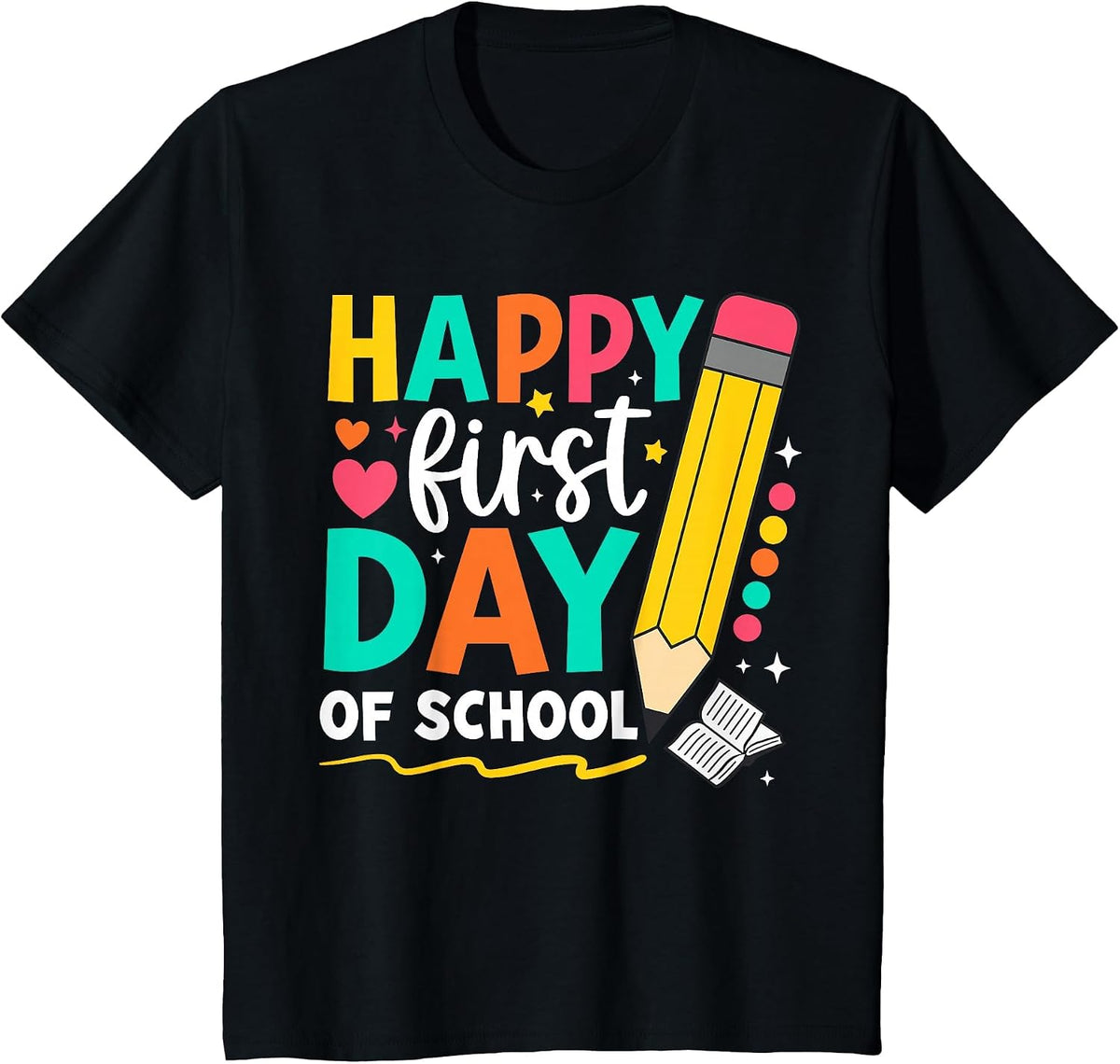Happy First Day of School Teacher Kids Back to School T-Shirt - Black
