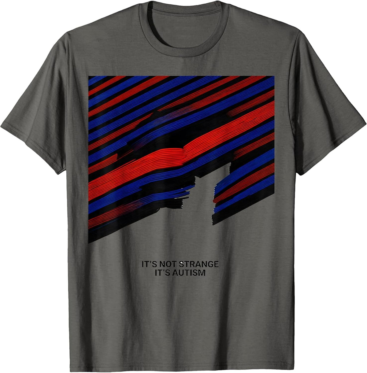 Men's It's Not Strange It's Autism Funny Neurodiversity Awareness T-Shirt - Asphalt Grey