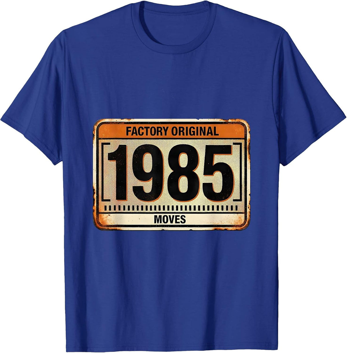 Factory Original 1985 Moves Vintage Retro Funny T-Shirt - Royal Blue
