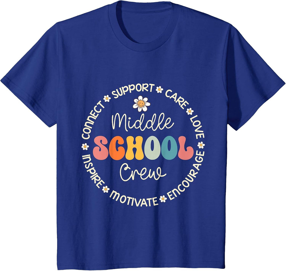 Middle School Crew Appreciation Week Back to School T-Shirt - Royal Blue