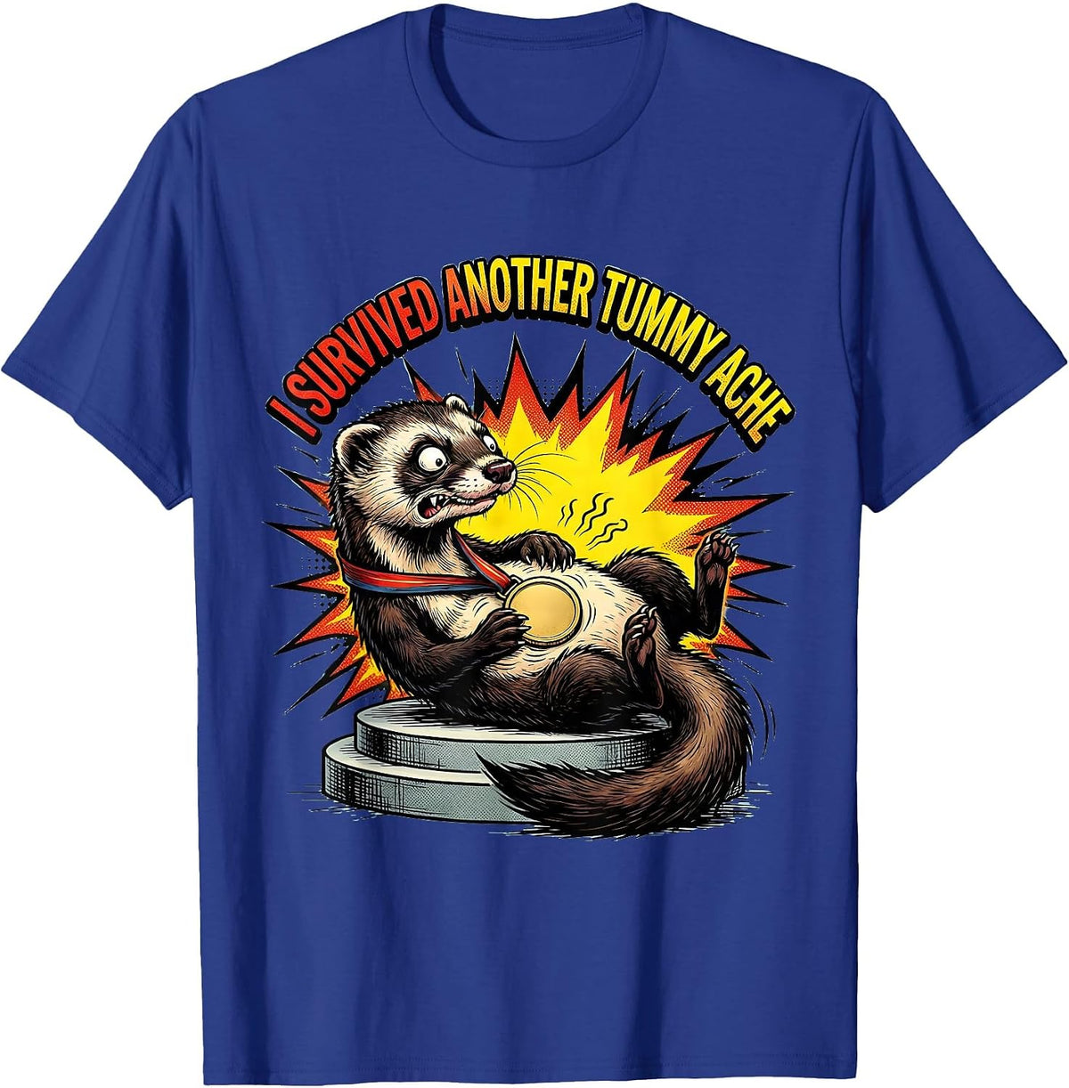 Men's I Survived Another Tummy Ache Funny Ferret Meme Humor T-Shirt - Royal Blue