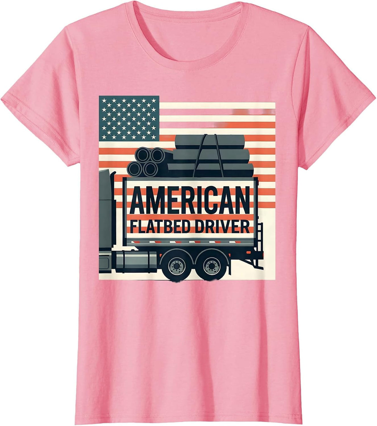 Women's American Flatbed Driver Patriotic Semi Truck Driver Gift T-Shirt - Pink