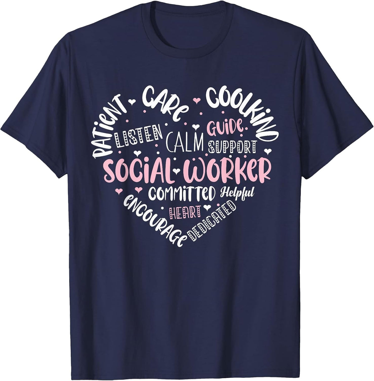 Social Worker Social Work Month Funny Work Love T-Shirt - Navy Blue