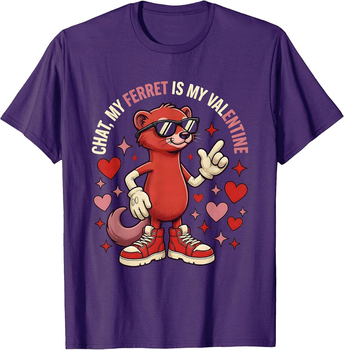 Men's CHAT, MY FERRET IS MY VALENTINE Funny Ferret Lover Valentine T-Shirt - Purple