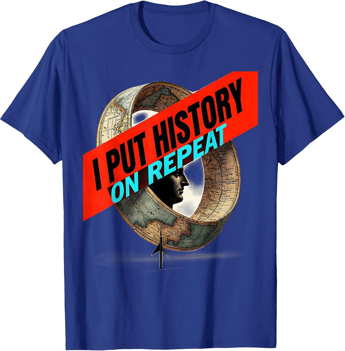 Men's I Put History On Repeat Funny History Teacher Back To School T-Shirt - Royal Blue