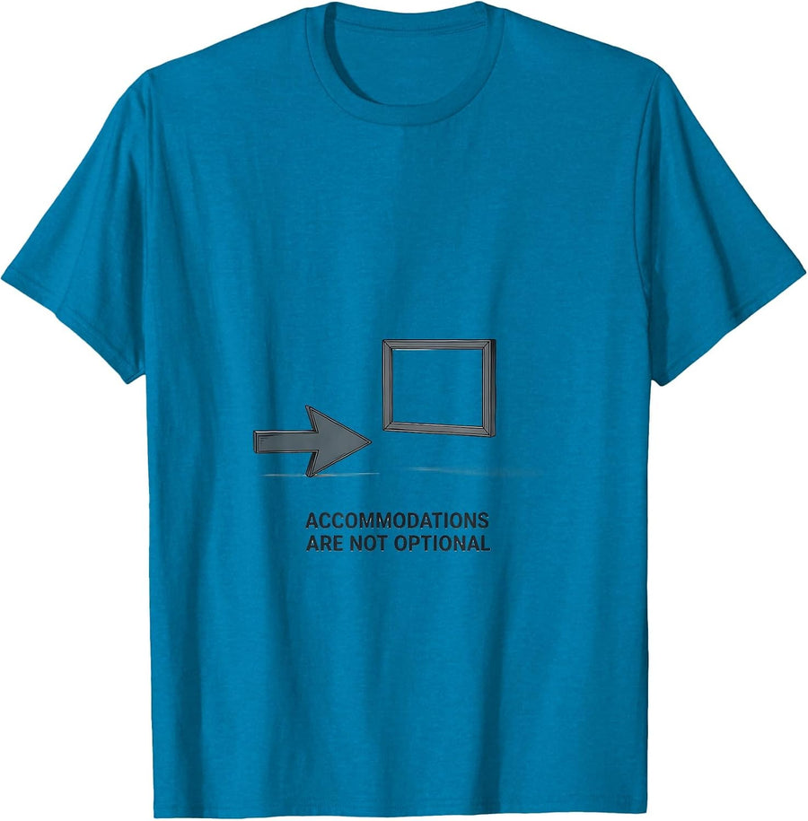 Accommodations Are Not Optional Funny Special Education T-Shirt - Sapphire Blue