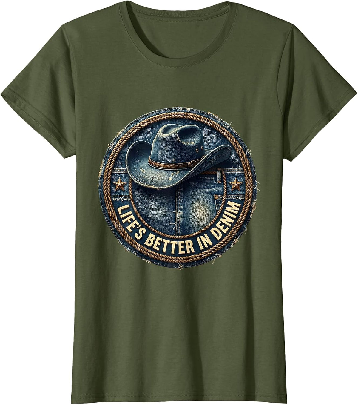 Women's Life's Better In Denim Cowgirl Design T-Shirt - Olive Green