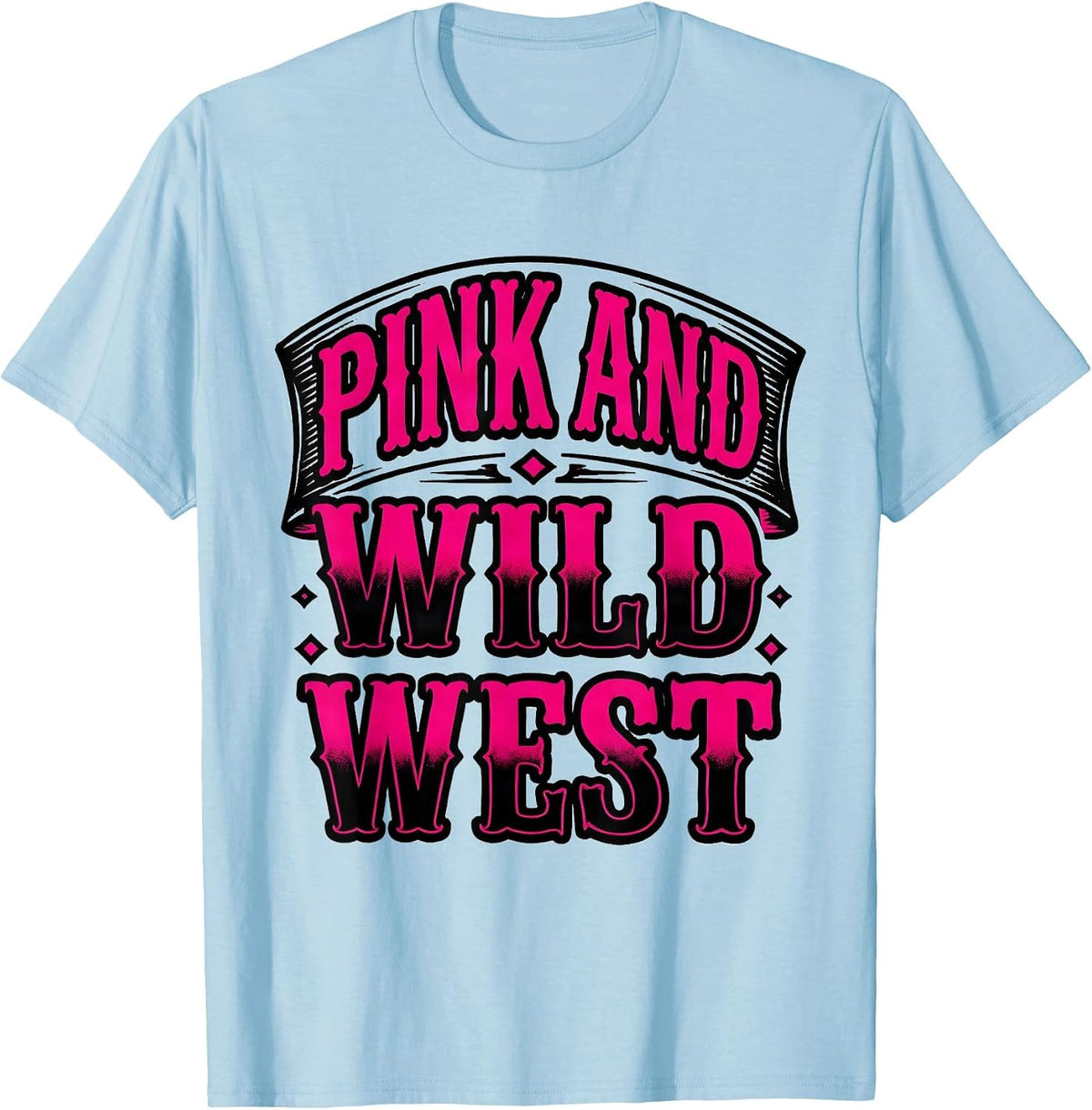Men's Pink and Wild West Cowgirl Graphic Design T-Shirt - Baby Blue