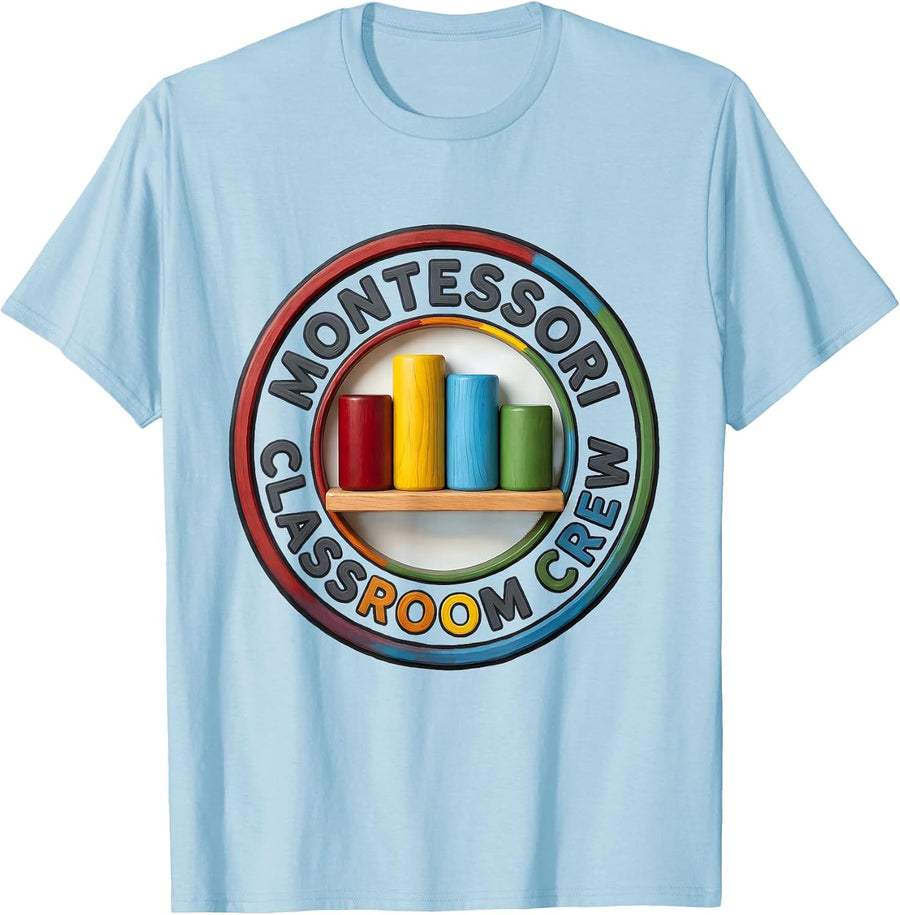 Men's Montessori Classroom Crew Colorful Early Childhood Teacher T-Shirt - Baby Blue
