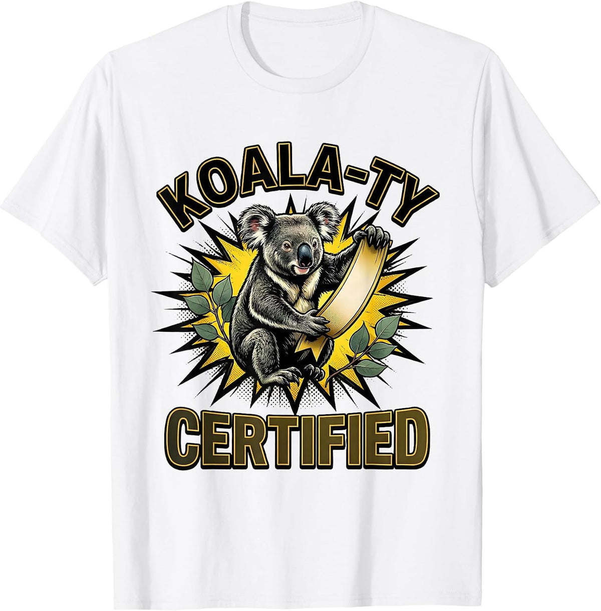 Men's Koala-ty Certified Comic Book Koala Lover Novelty Gift T-Shirt - White