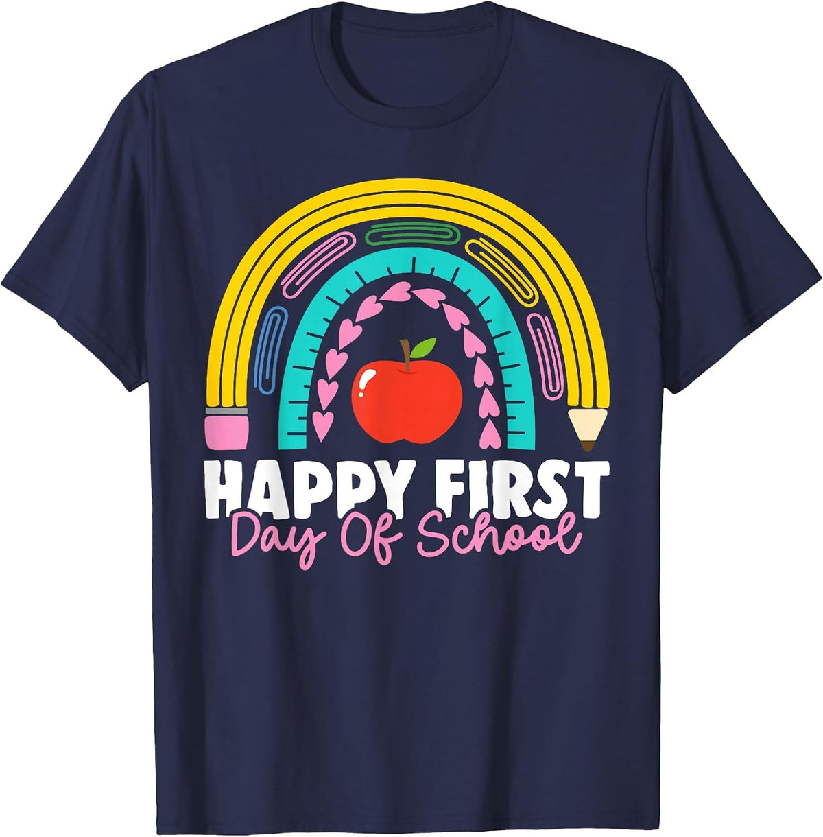 Happy First Day of School Teacher Back to School Rainbow T-Shirt - Navy Blue