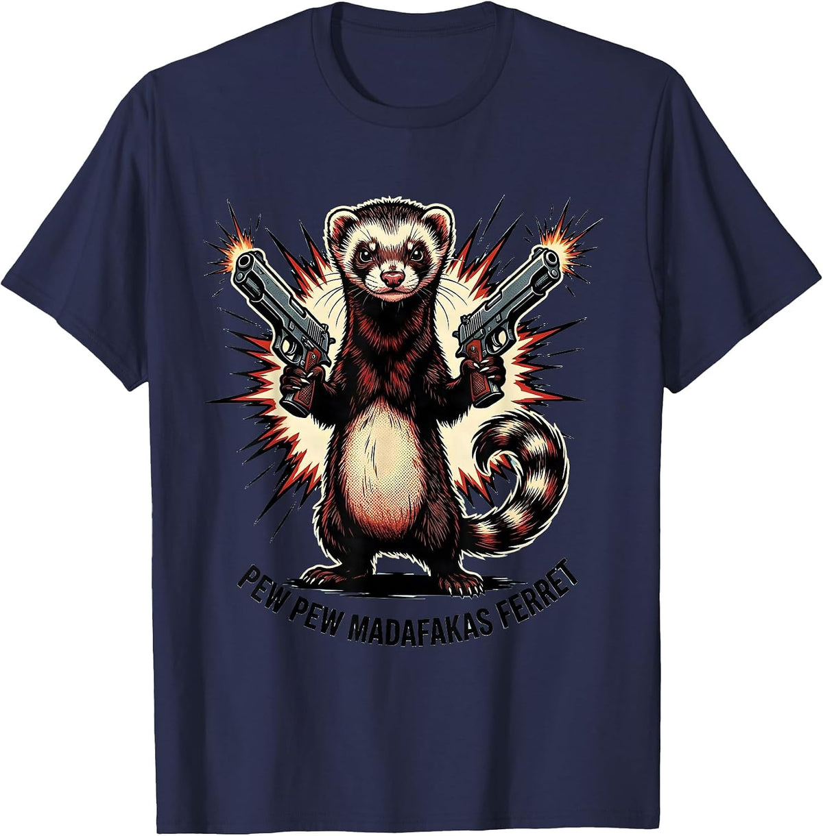 Pew Pew Madafakas Ferret Comic Book Gun Humor Pet Lover T-Shirt - Navy Blue