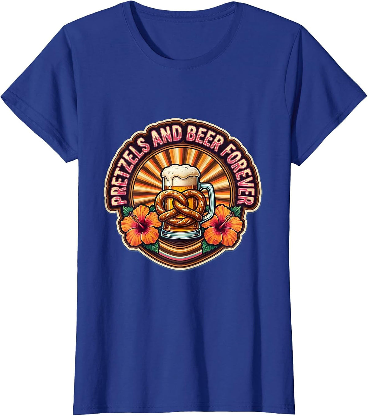 Women's Pretzels and Beer Forever Oktoberfest Design T-Shirt - Royal Blue