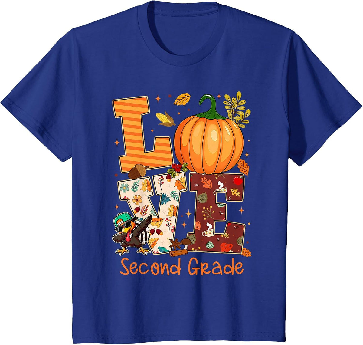 Love Second Grade Teacher Turkey Thanksgiving Autumn Fall T-Shirt - Royal Blue