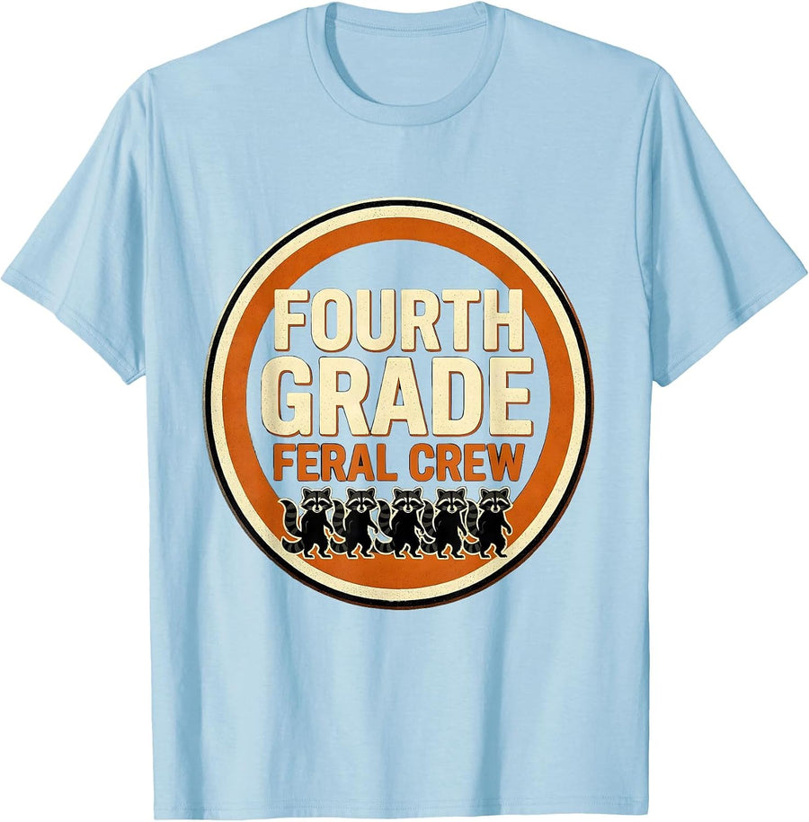 Men's Fourth Grade Feral Crew Funny Teacher Back to School T-Shirt - Baby Blue