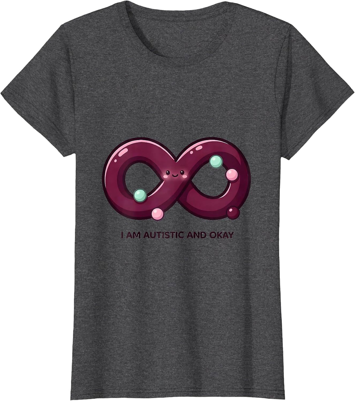 Women's I Am Autistic And Okay Cute Kawaii Neurodivergent Awareness T-Shirt - Dark Heather Grey