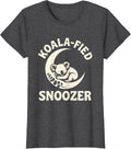 Women's Koala-fied Snoozer Funny Koala Lover Gift Novelty Humor T-Shirt - Dark Heather Grey