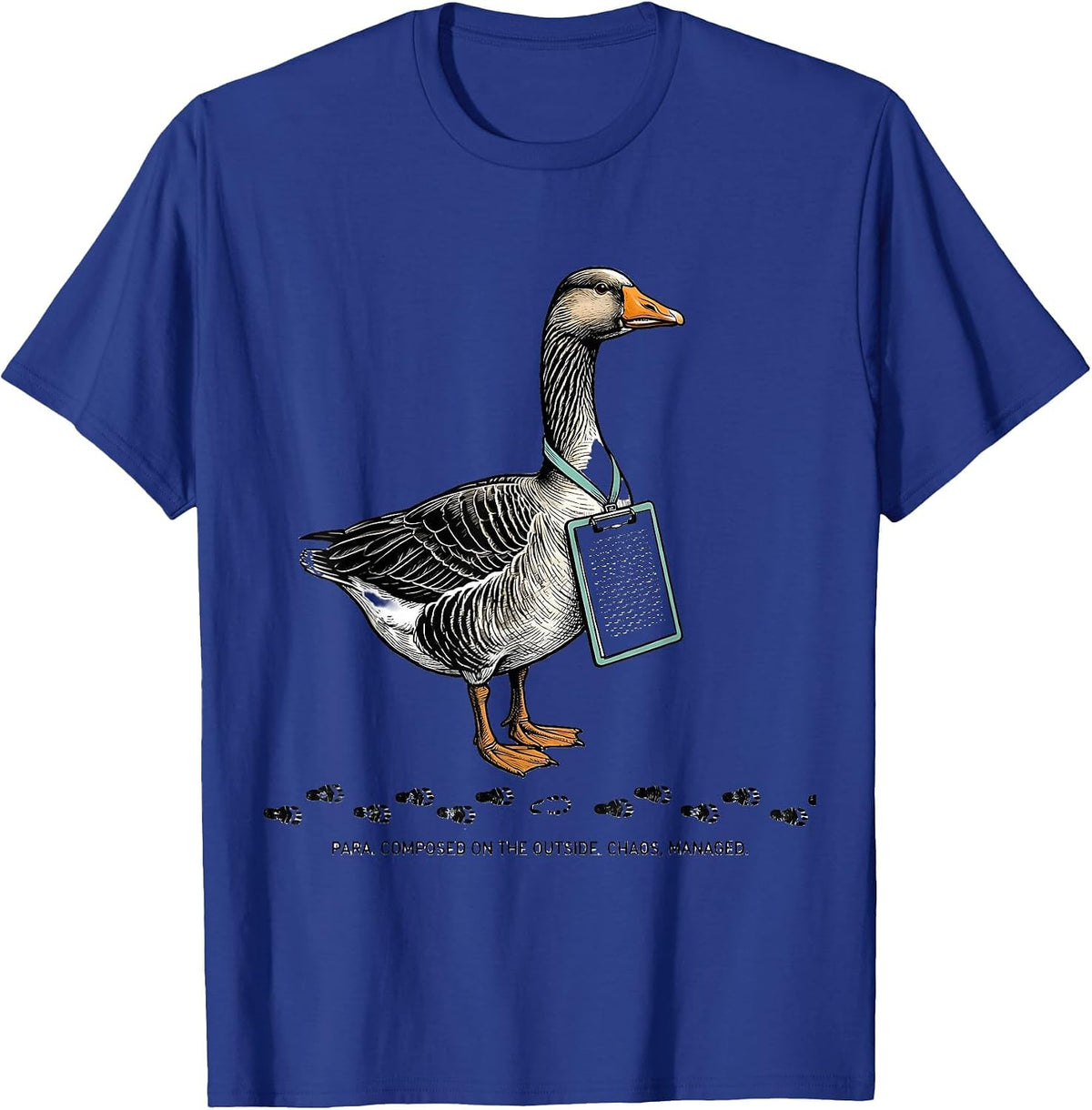 Para Composed On The Outside Chaos Managed Paraprofessional T-Shirt - Royal Blue