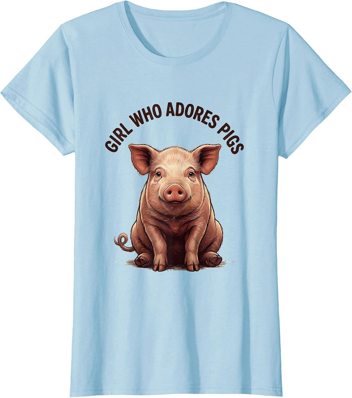 Girl Who Adores Pigs Funny Farm Animal Lover Pig Owner T-Shirt - Baby Blue