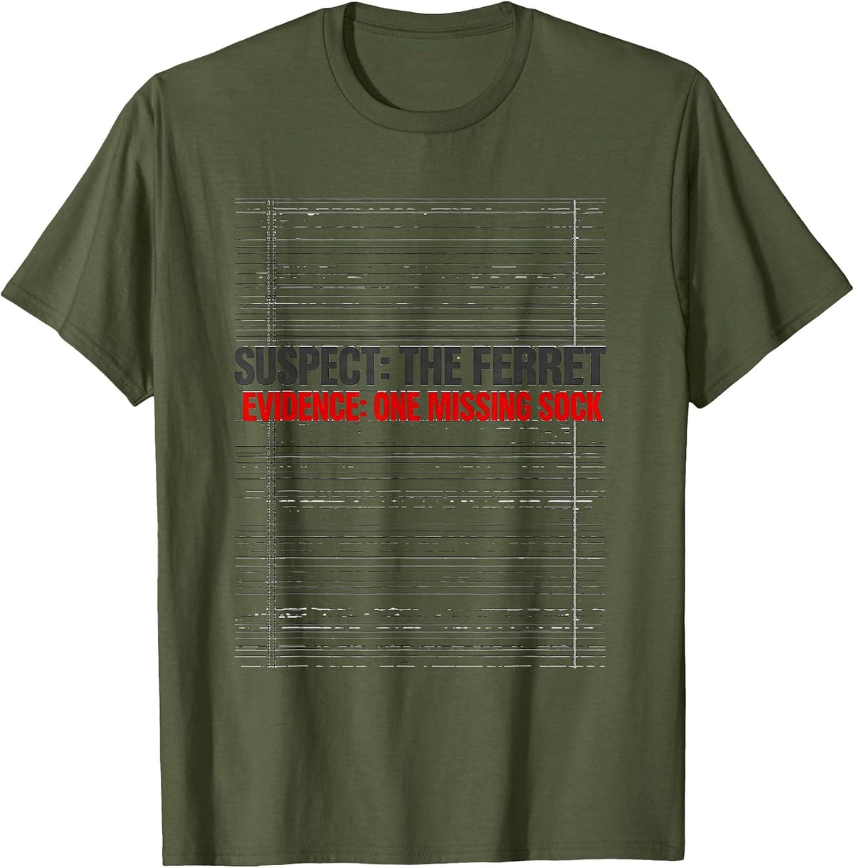 Men's Suspect: The Ferret. Evidence: One Missing Sock Funny T-Shirt - Olive Green