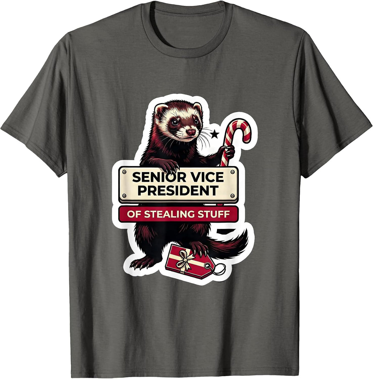 Senior Vice President Of Stealing Stuff Ferret Lover T-Shirt - Asphalt Grey