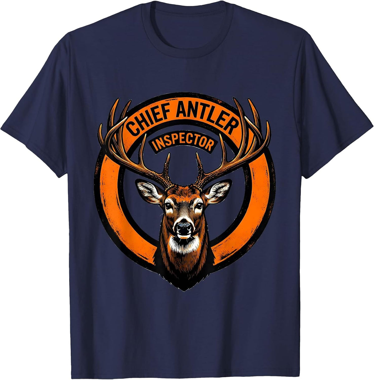 Chief Antler Inspector Funny Deer Hunting Dad Hunter Gift T-Shirt - Navy Blue