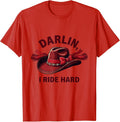 Men's Darlin' I Ride Hard Cowgirl Design T-Shirt - Red