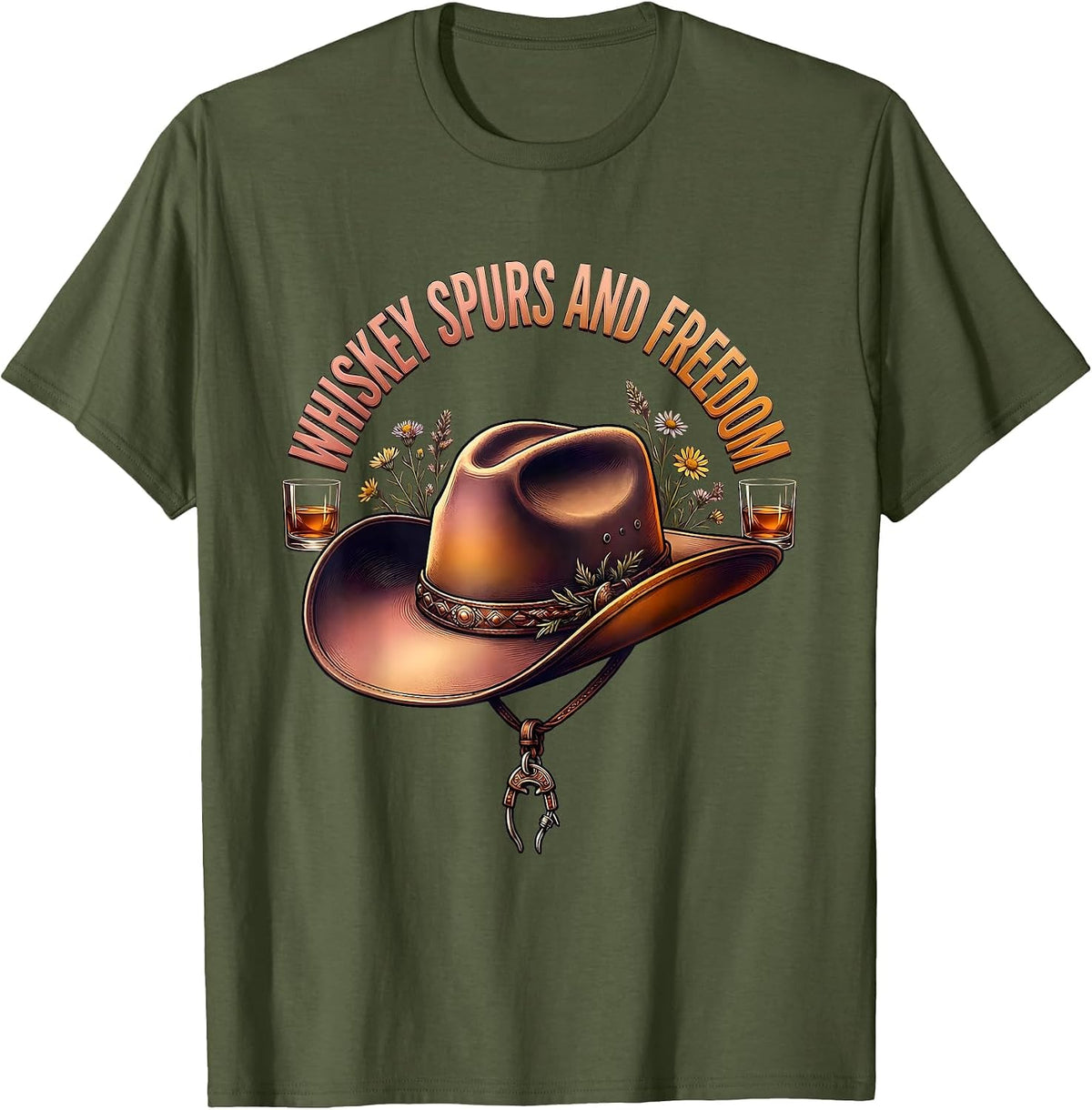 Whiskey Spurs and Freedom Cowboy Design T-Shirt - Olive Green