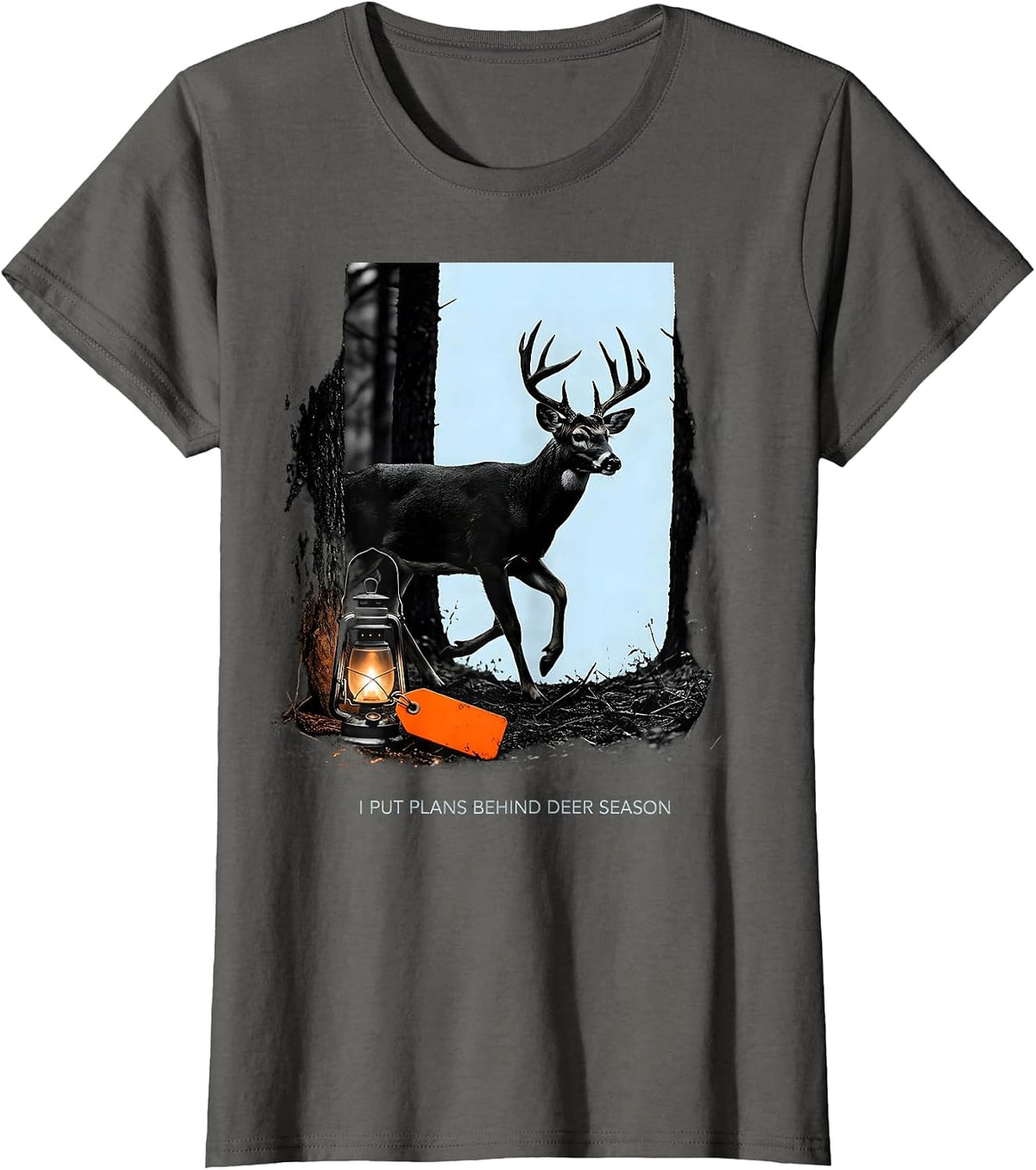 Women's I Put Plans Behind Deer Season Funny Hunting Dad Humor T-Shirt - Asphalt Grey