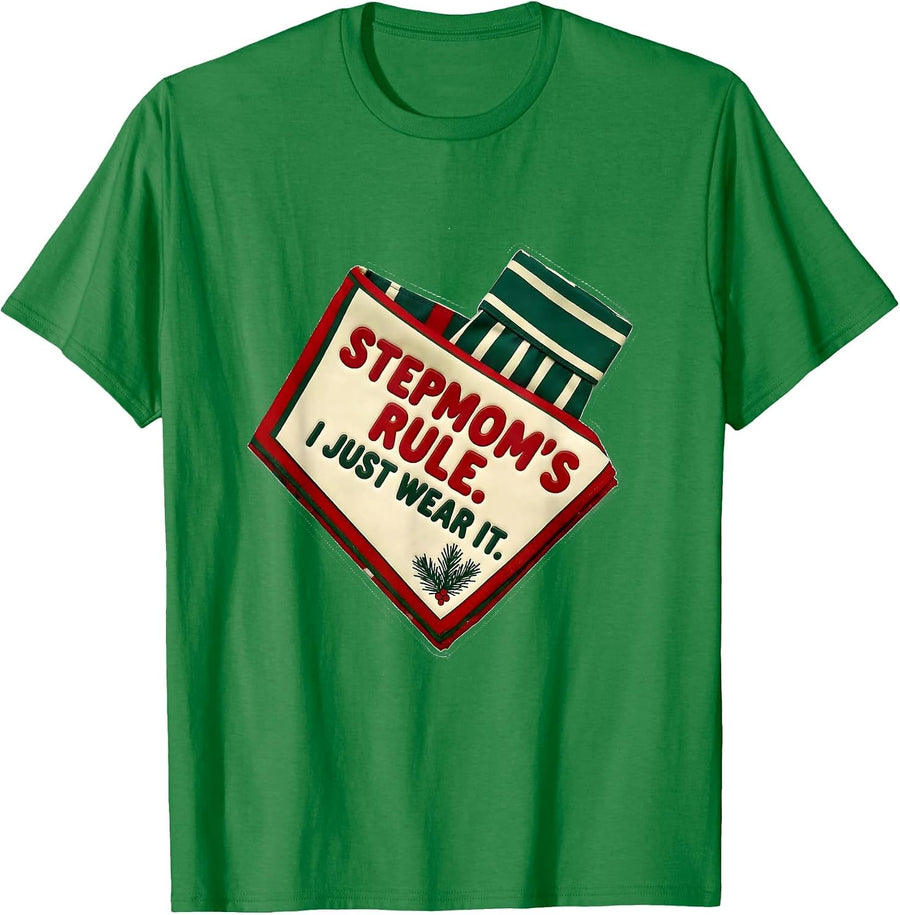 Men's Stepmom's Rule I Just Wear It Funny Family Christmas Pajama T-Shirt - Kelly Green