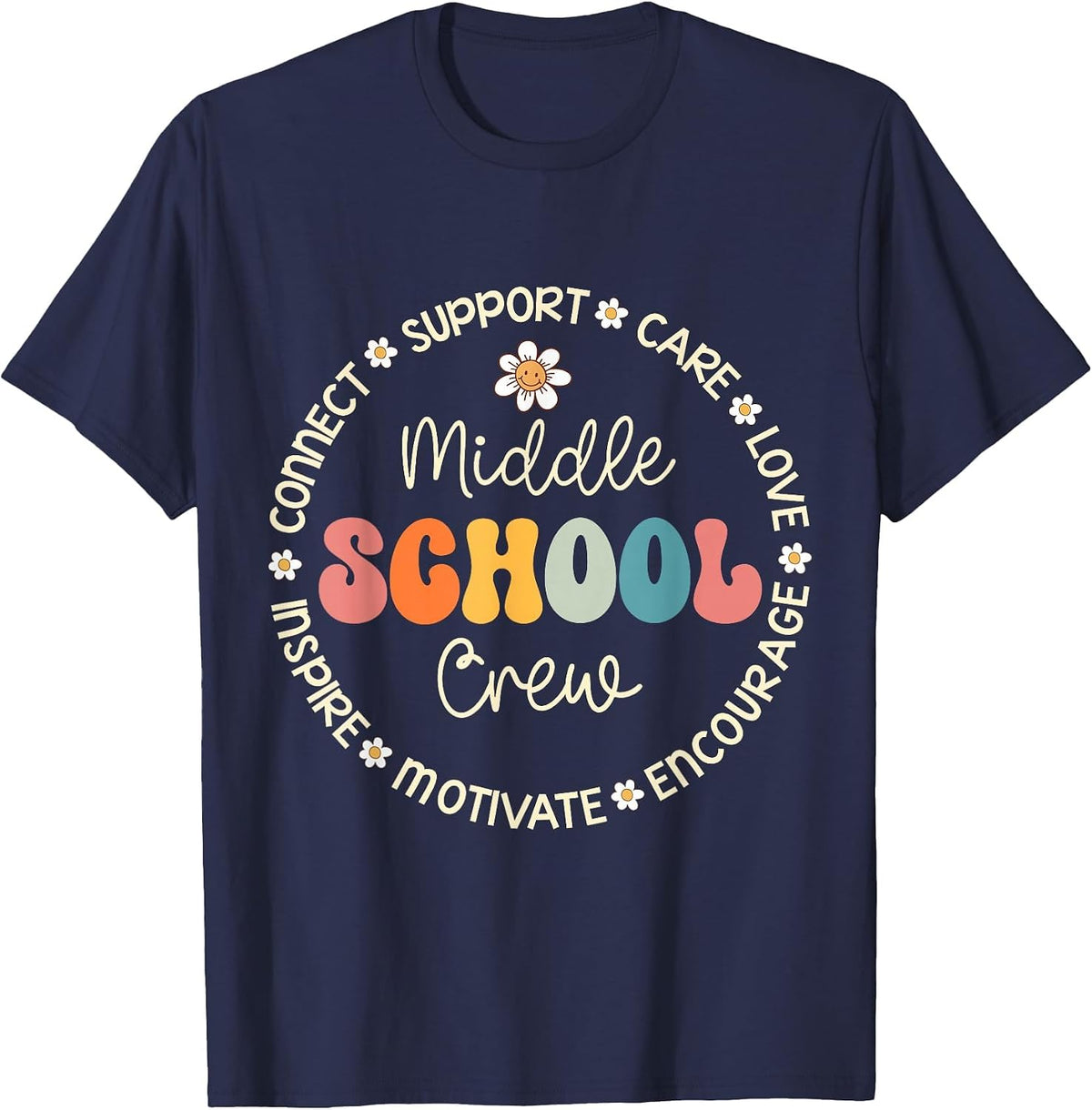 Middle School Crew Appreciation Week Back to School T-Shirt - Navy Blue