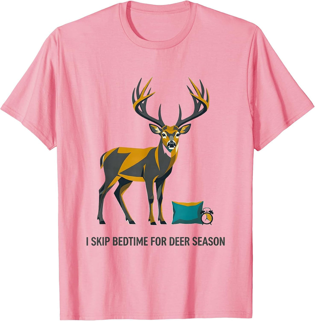Men's I Skip Bedtime For Deer Season Funny Hunting Dad Gift T-Shirt - Pink