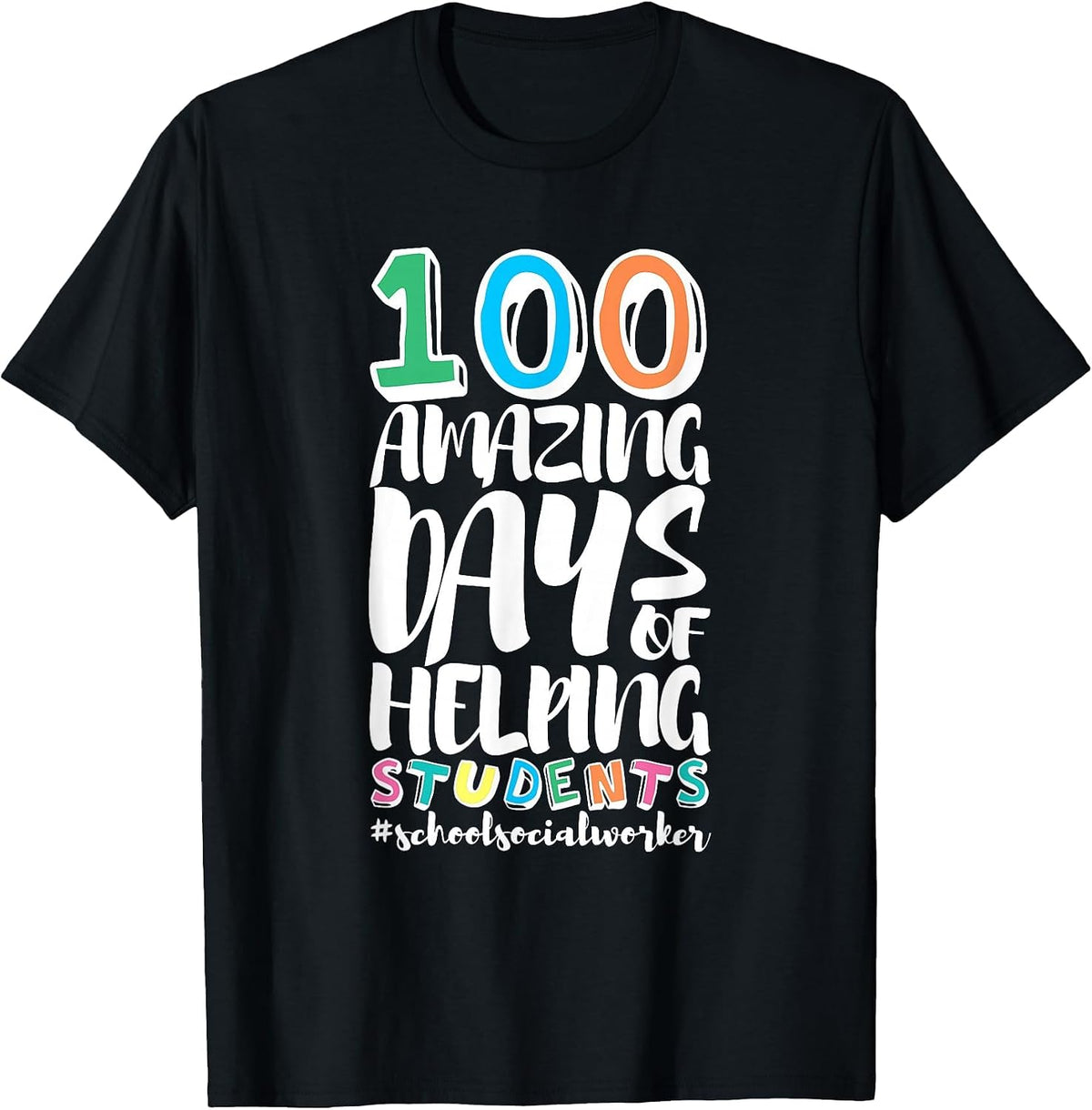 100 Days of School Helping Students School Social Worker T-Shirt - Black