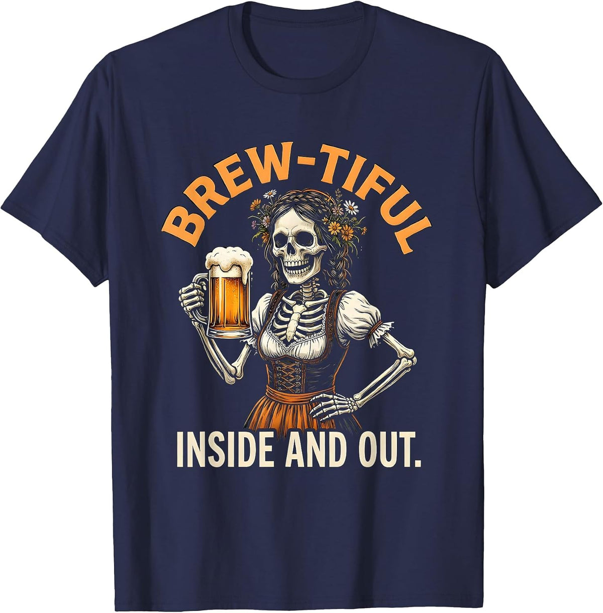 Men's Brew-tiful Inside And Out Oktoberfest Design T-Shirt - Navy Blue