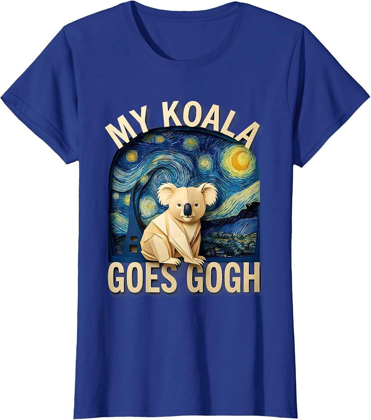 Women's My Koala Goes Gogh Whimsical Animal Lover Art Meme Gift T-Shirt - Royal Blue