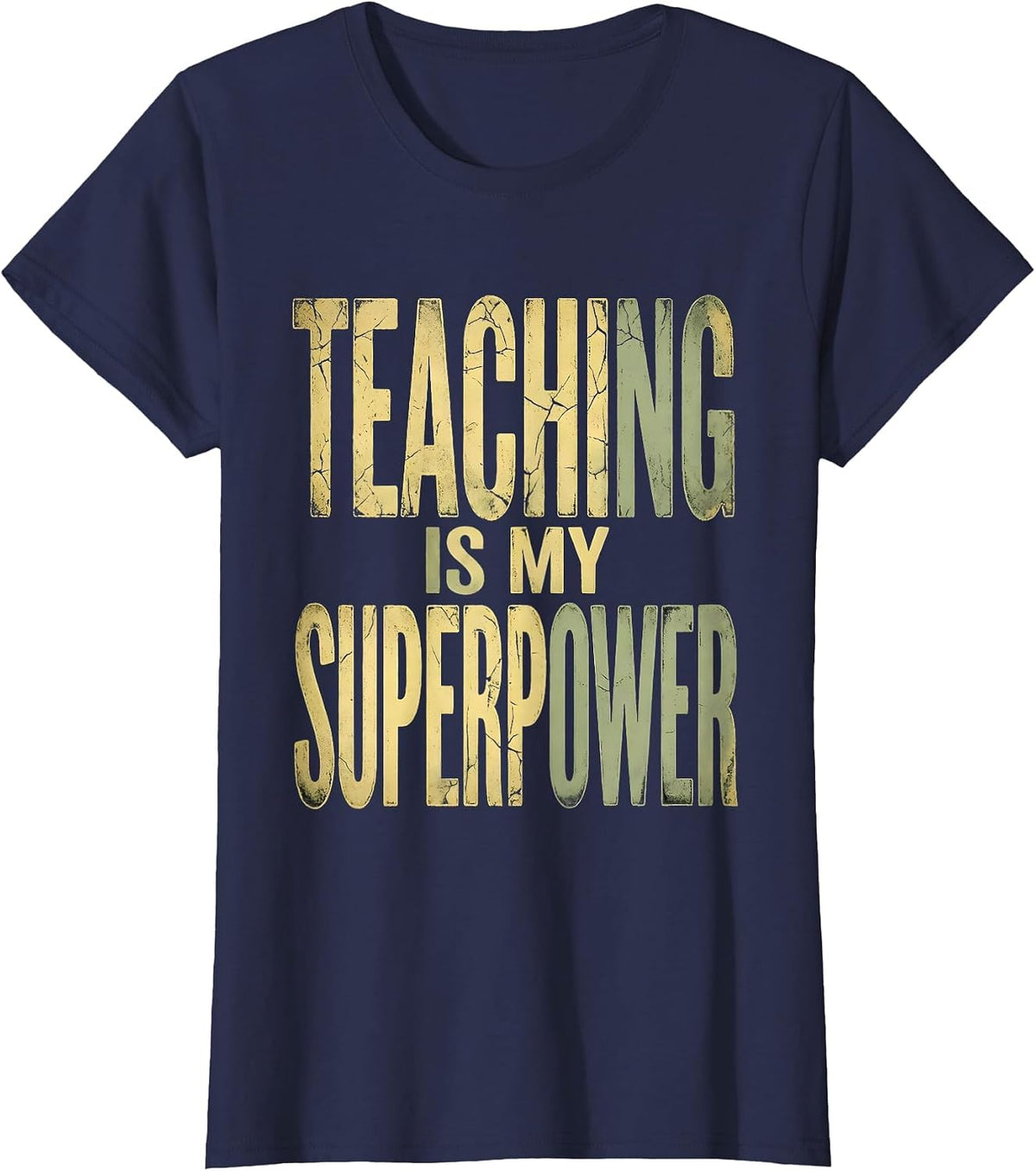 Women's Teaching Is My Superpower 2nd Grade Teacher T-Shirt - Navy Blue