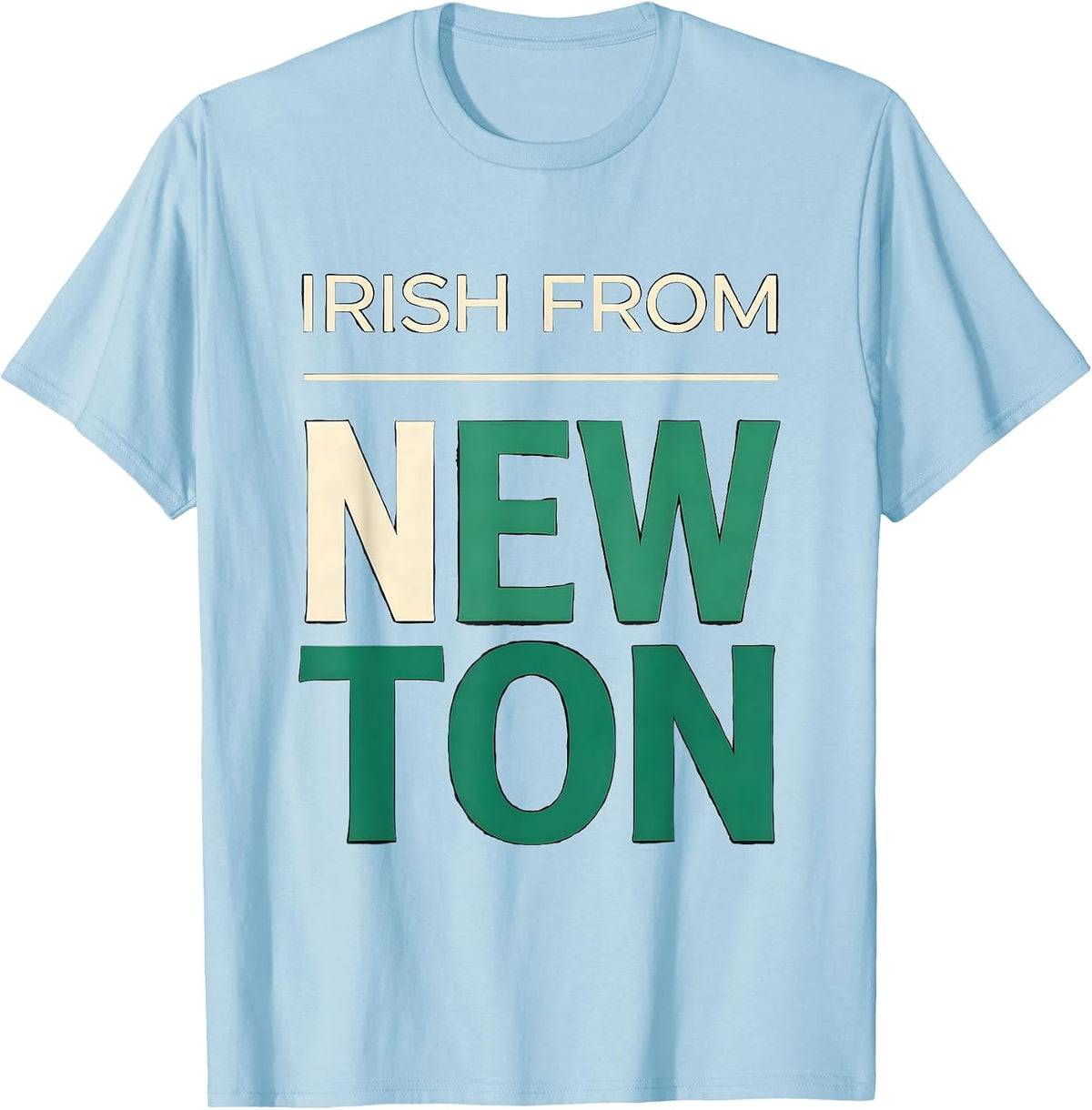 Men's Irish From Newton Boston Irish Pride St Patrick's Day T-Shirt - Baby Blue