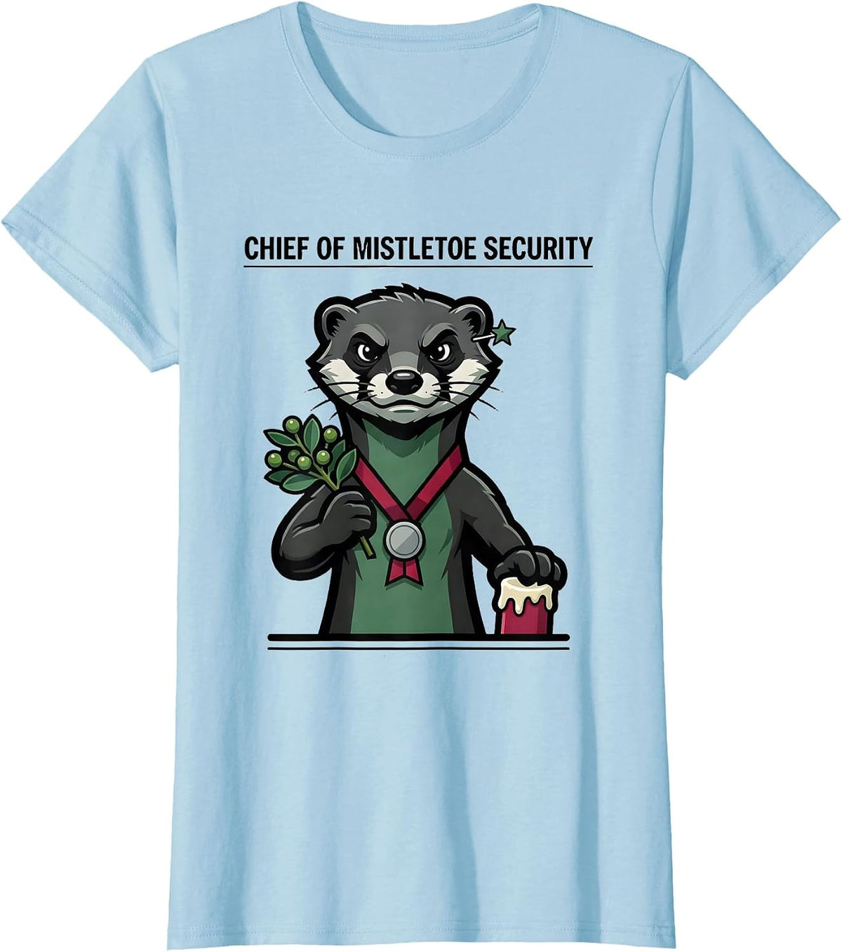 Chief Of Mistletoe Security Funny Ferret Owner Christmas T-Shirt - Baby Blue