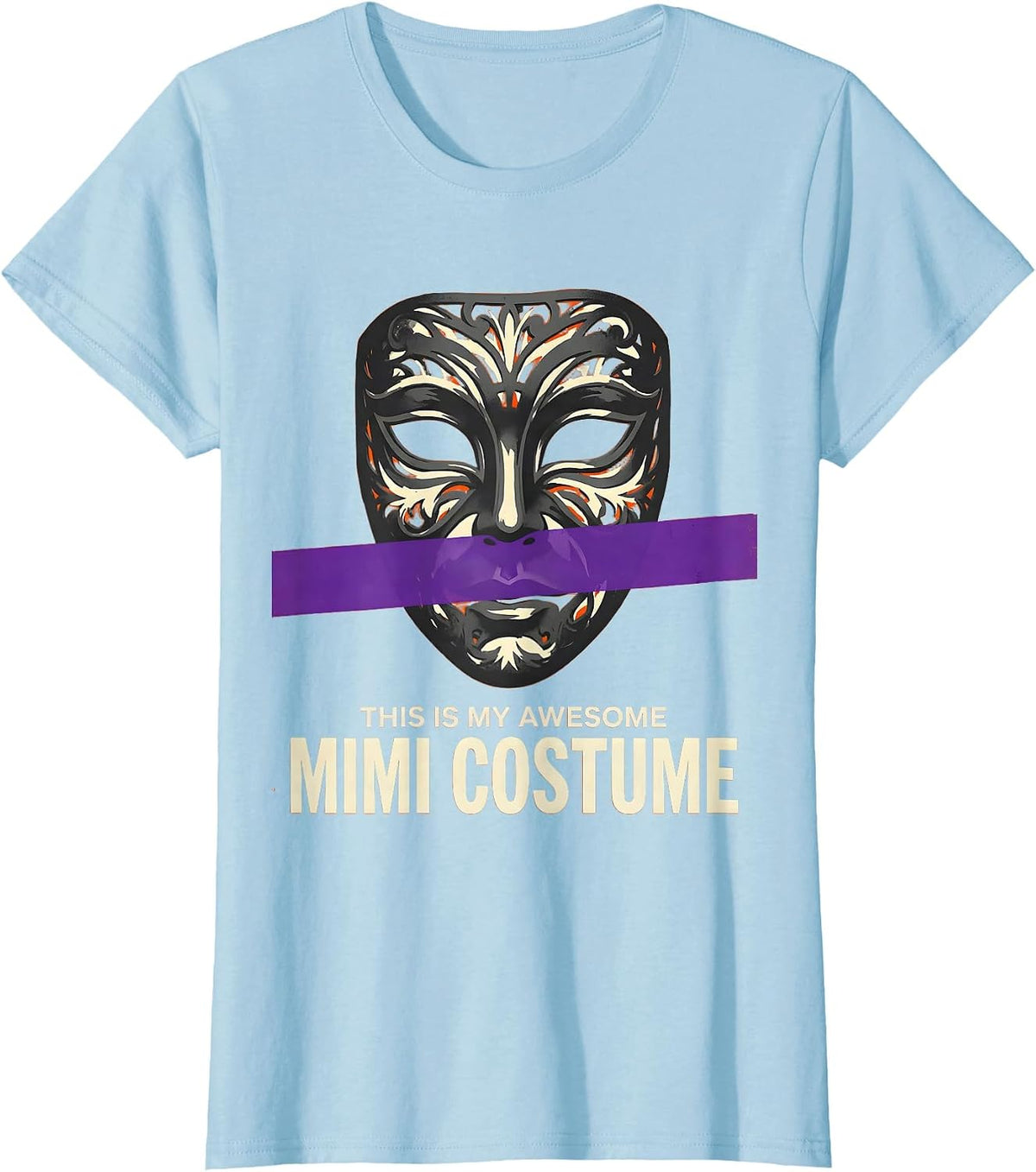 This Is My Awesome Mimi Costume Funny Halloween Family Role T-Shirt - Baby Blue