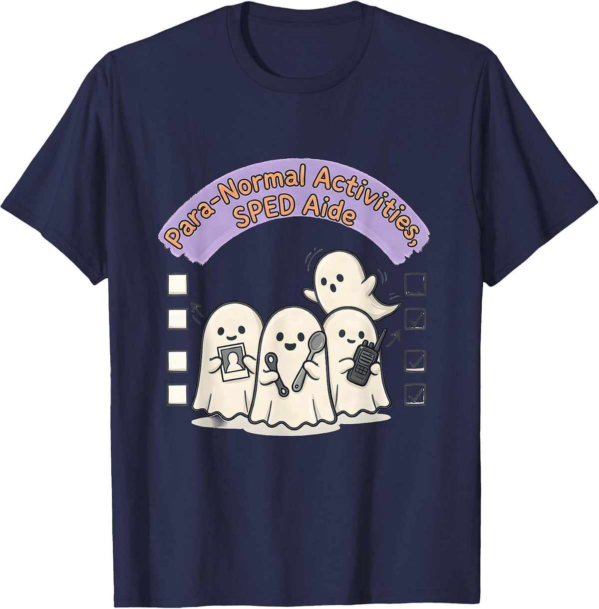 Men's Para-Normal Activities SPED Aide Ghost Teacher Halloween T-Shirt - Navy Blue
